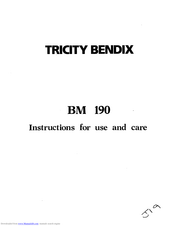 TRICITY BENDIX BM 190 Instructions For Use And Care Manual