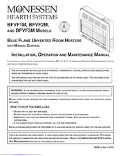 Monessen Hearth BFVF1M Installation, Operation And Maintenance Manual