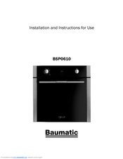 Baumatic BSPO610 Installation And Instructions For Use