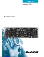 Blaupunkt London CD70 Operating Instructions Manual