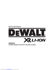DeWalt XR-LI-ION DCV582-XE Instruction Manual