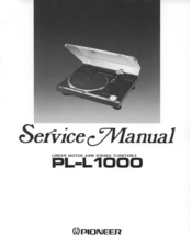 Pioneer PL-L1000 Service Manual