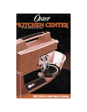 Oster Kitchen Center Recipes & Instructions