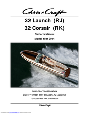 Chris-Craft 2014 32 Launch RJ Owner's Manual