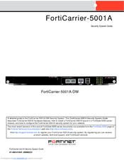 Fortinet FortiCarrier-5001A Manual