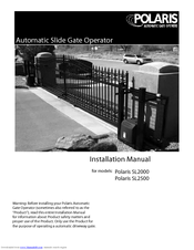 Polaris Automatic Gate Operators SL2000 Installation Manual