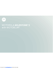 Motorola MILESTONE 2 User Manual