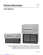 Extron electronics CrossPoint 124 User Manual
