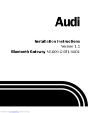 Audi M1000-C-BT1-AUD1 Installation Instructions Manual