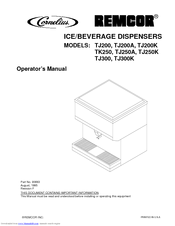 Cornelius Remcor TJ250K Operator's Manual