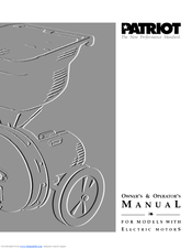 Patriot Models with electric motor Owner's/Operator's Manual