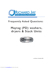 Maytag washers, dryers & Stack Units Questions