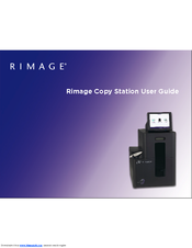 Rimage Copy Station User Manual