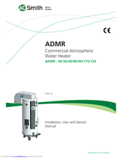 A.O. Smith ADMR-115 Installation, User And Service Manual