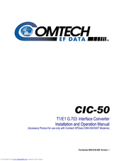 Comtech EF Data CIC-50 Installation And Operation Manual
