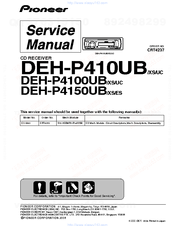 Pioneer DEH-P410UB/XS/UC Service Manual