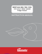 Baumatic BRCF1860-RGL Instruction Manual