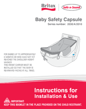 Britax Safe-n-Sound 2030/A/2010 Series Instructions For Installation & Use