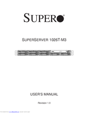 Supero SuperServer 1026T-M3 User Manual