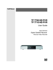 TOPFIELD TF 7700 HD PVR User Manual