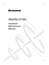 Lenovo IdeaPad S100c Hardware Maintenance Manual