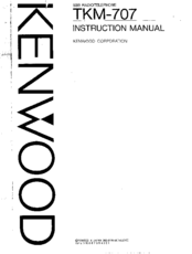 Kenwood TKM-707 Instruction Manual