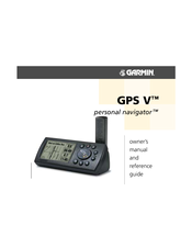 Garmin GPS V Personal Navigator Owner's Manual And Reference Manual