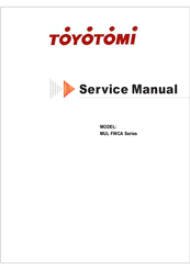 Toyotomi MUL18- FWCA Service Manual
