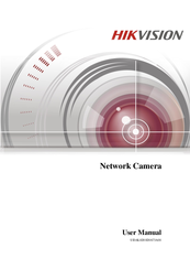 Hikvision Network Camera User Manual