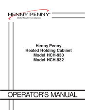 Henny Penny HCH-930 Operator's Manual
