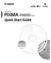 Canon iP6600D - PIXMA Color Inkjet Printer Quick Start Manual