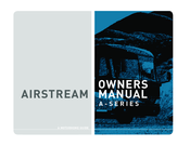 Airstream A-Series 2006 Owner's Manual