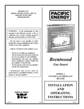 Pacific Energy Brentwood Gas Insert Installation And Operating Instructions Manual