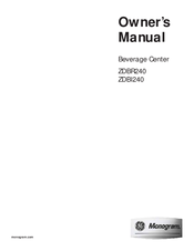 Monogram ZDBR240 Owner's Manual