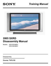 Sony 2005 SXRD KDS-R60XBR1 Disassembly Manual