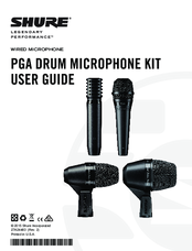 Shure Drum Bundle PGADRUMKIT4 User Manual