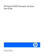 HP ProLiant DL320 Generation 5p User Manual