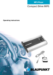 Blaupunkt Compact Drive MP3 Operating Instructions Manual