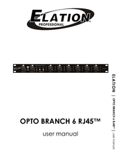 Elation OPTO BRANCH 6 RJ45 User Manual
