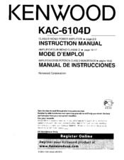 Kenwood KAC-6104D - 600 Watt Max Power Class D Mono Amplifier Instruction Manual