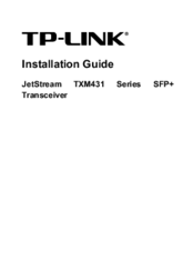 TP-Link JetStream TXM431 Series SFP+ Installation Manual