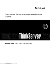 Lenovo ThinkServer TS140 70A0 Hardware Maintenance Manual