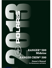 Polaris 2013 RANGER 500 Midsize Owners Manual/Install Manual