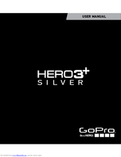 GoPro Hero 3 Silver edition User Manual