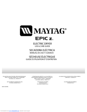 Maytag EPIC z MEDZ600T Use And Care Manual