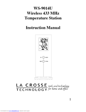 La Crosse Technology Wireless 433 MHz Temperature Station WS-9014U Instruction Manual