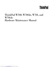 Lenovo THINKPAD W701DS Hardware Maintenance Manual