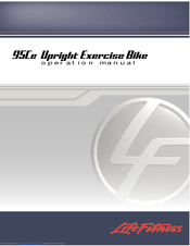 Life Fitness LIFECYCLE 95Ce Operation Manual