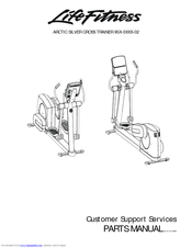 Life Fitness Arctic Silver 95X-0XXX-02 Parts Manual