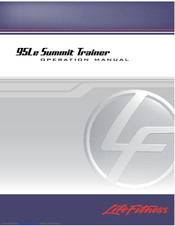 Life Fitness Summit Trainer 95Le Operation Manual